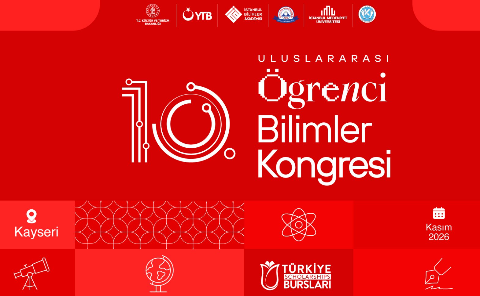 Yurtdışı Türkler ve Akraba Topluluklar Başkanlığı - 10. Uluslararası Öğrenci Bilimler Kongresi